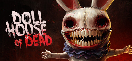 Doll House Of Dead